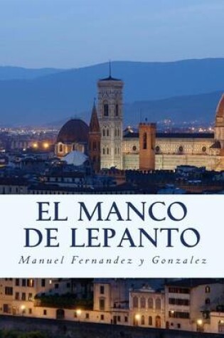 Cover of El Manco de Lepanto