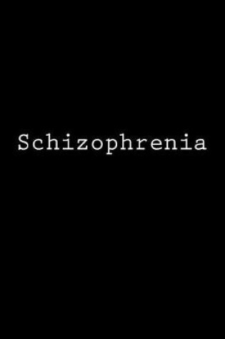 Cover of Schizophrenia