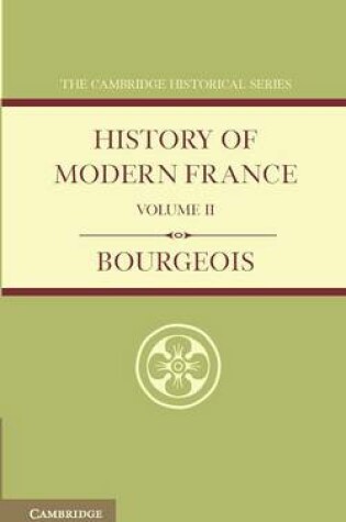 Cover of History of Modern France: Volume 2, 1852-1913