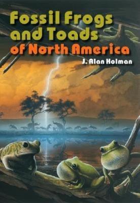 Book cover for Fossil Frogs and Toads of North America