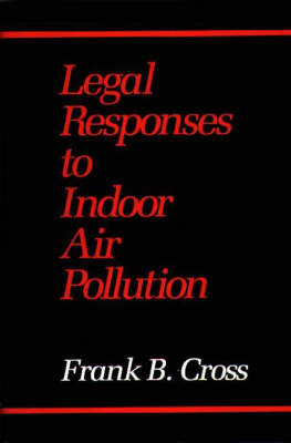 Book cover for Legal Responses to Indoor Air Pollution