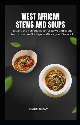 Book cover for West African stews and soups