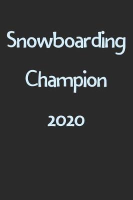 Book cover for Snowboarding Champion 2020