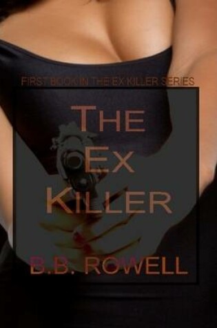 Cover of The Ex Killer