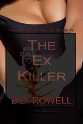 Book cover for The Ex Killer