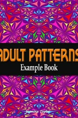 Cover of Adult Patterns Example Book