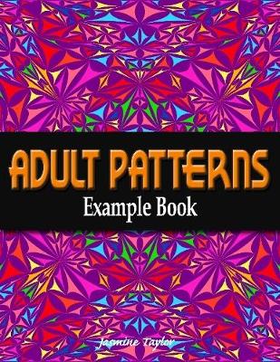 Book cover for Adult Patterns Example Book