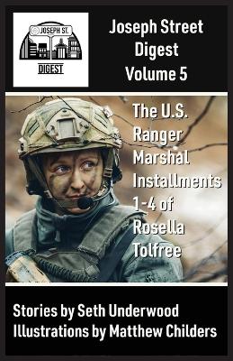 Book cover for Joseph Street Digest Volume 5- The U.S. Ranger Marshal Installments