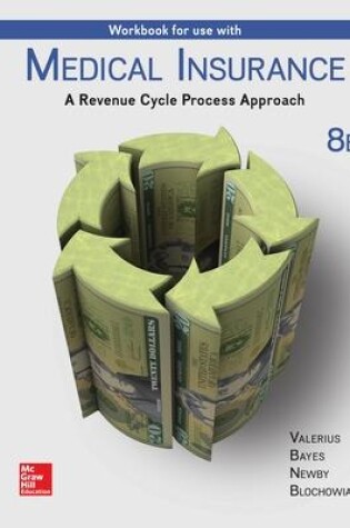 Cover of Workbook for Use with Medical Insurance:  A Revenue Cycle Process Approach