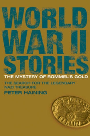 Cover of The Mystery of Rommel's Gold