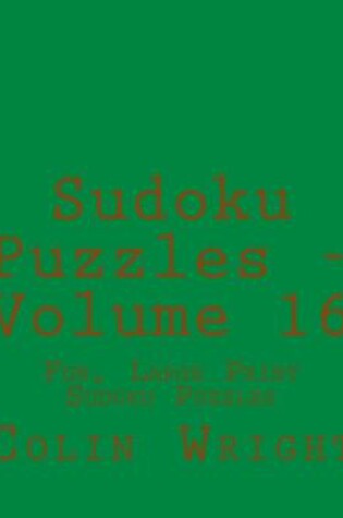 Cover of Sudoku Puzzles - Volume 16