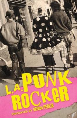 Book cover for L.A. Punk Rocker