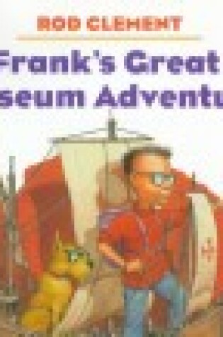 Cover of Franks's Great Museum Adventure