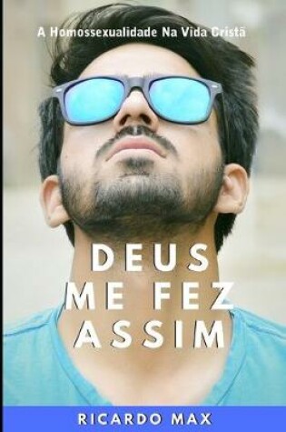 Cover of Deus Me Fez Assim