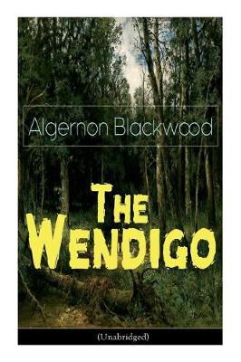 Book cover for The Wendigo (Unabridged)