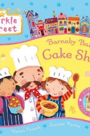 Cover of Sparkle Street: Barnaby Baker's Cake Shop