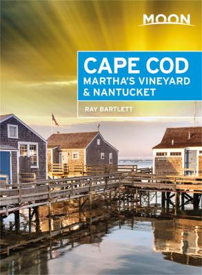 Book cover for Moon Cape Cod, Martha's Vineyard & Nantucket (Fifth Edition)