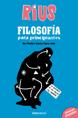 Cover of Filosofía para principiantes. De Platón hasta hace rato (Edición Especial) / Phi losophy for Beginners (Special Edition)