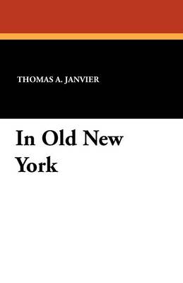 Book cover for In Old New York