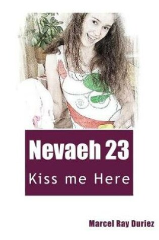 Cover of Nevaeh 23