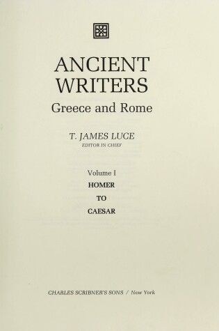 Cover of Ancient Writers Volume 1