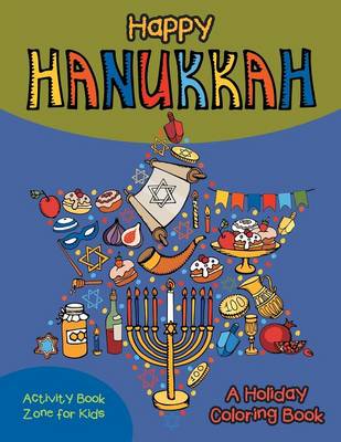 Book cover for Happy Hanukkah! a Holiday Coloring Book