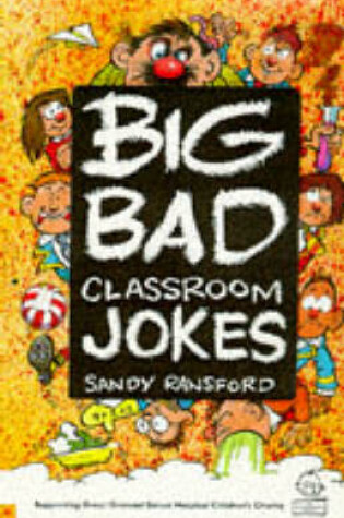 Cover of Big Bad Classroom Jokes