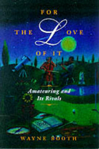 Cover of For the Love of It