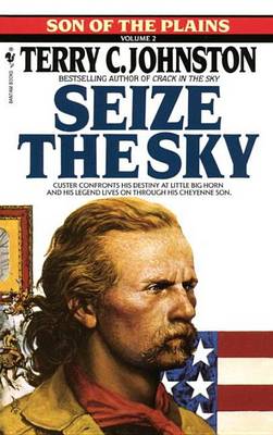 Book cover for Seize the Sky: Son of the Plains