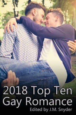 Cover of 2018 Top Ten Gay Romance