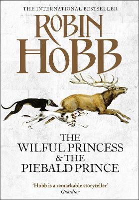 Book cover for The Wilful Princess and the Piebald Prince