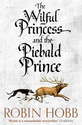 Book cover for The Wilful Princess and the Piebald Prince