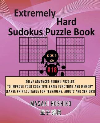 Book cover for Extremely Hard Sudokus Puzzle Book #18