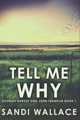 Cover of Tell Me Why