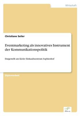 Book cover for Eventmarketing als innovatives Instrument der Kommunikationspolitik