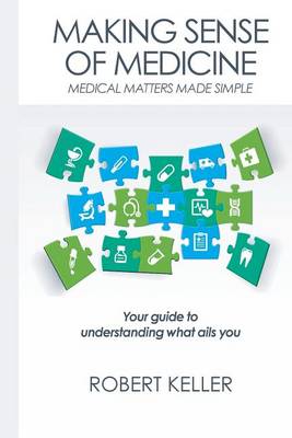 Book cover for Making Sense of Medicine