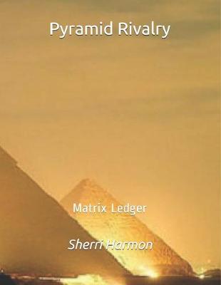 Book cover for Pyramid Rivalry