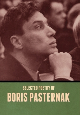 Book cover for Selected Poetry of Boris Pasternak