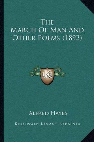 Cover of The March of Man and Other Poems (1892)