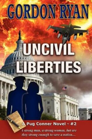 Cover of Uncivil Liberties