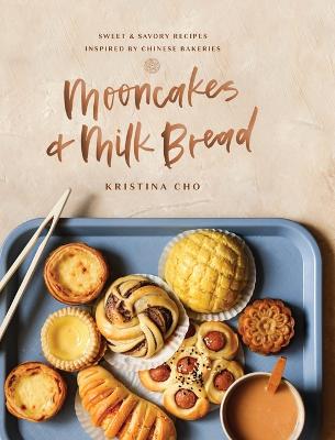 Book cover for Mooncakes and Milk Bread