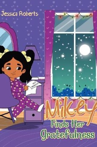 Cover of Mikey Finds Her Gratefulness