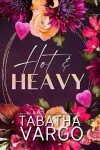 Book cover for Hot and Heavy