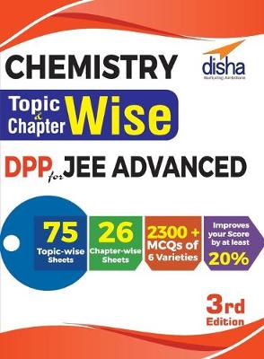 Book cover for Chemistry Topic-wise & Chapter-wise DPP (Daily Practice Problem) Sheets for JEE Advanced 3rd Edition