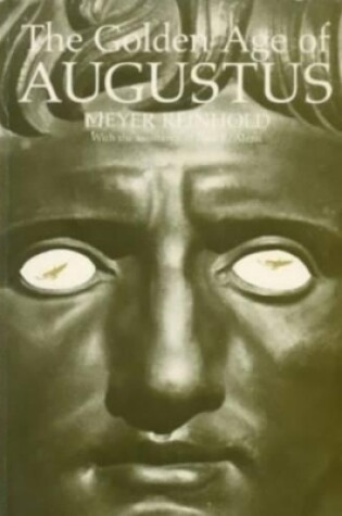 Cover of The Golden Age of Augustus