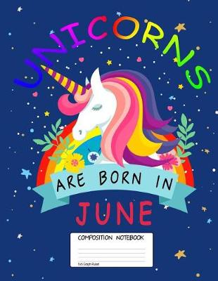 Book cover for Unicorns Are Born in June
