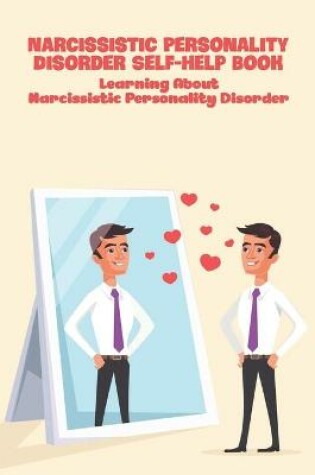 Cover of Narcissistic Personality Disorder Self-Help Book