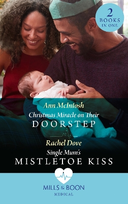 Book cover for Christmas Miracle On Their Doorstep / Single Mum's Mistletoe Kiss