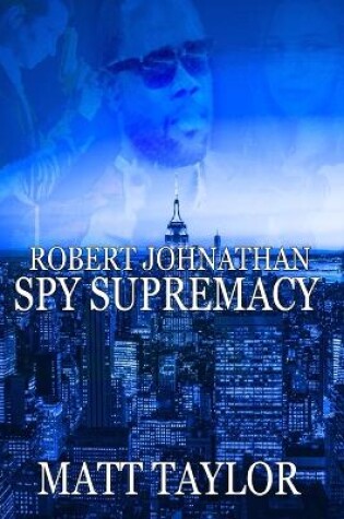 Cover of The Spy Supremacy