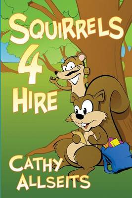 Book cover for Squirrels 4 Hire